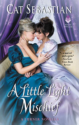 Book Cover A Little Light Mischief: A Turner Novella