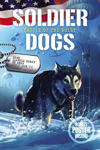 Book Cover Soldier Dogs #5: Battle of the Bulge