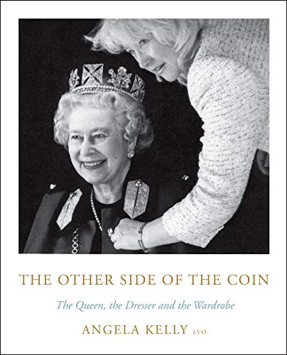 Book Cover The Other Side of the Coin: The Queen, the Dresser and the Wardrobe