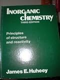 Inorganic chemistry: Principles of structure and reactivity
