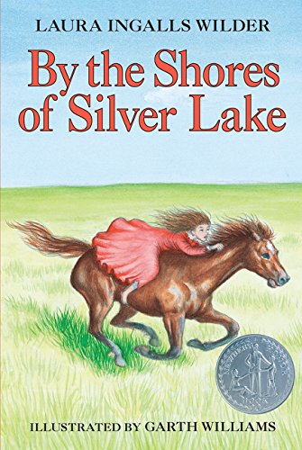 Book Cover By the Shores of Silver Lake (Little House, 5)