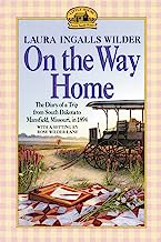Book Cover On the Way Home: The Diary of a Trip from South Dakota to Mansfield, Missouri, in 1894
