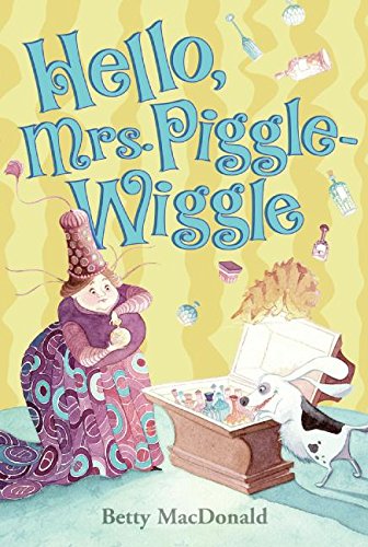 Book Cover Hello, Mrs. Piggle-Wiggle
