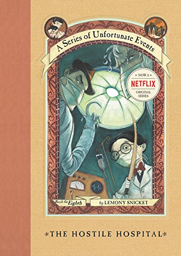 Book Cover The Hostile Hospital (A Series of Unfortunate Events #8)