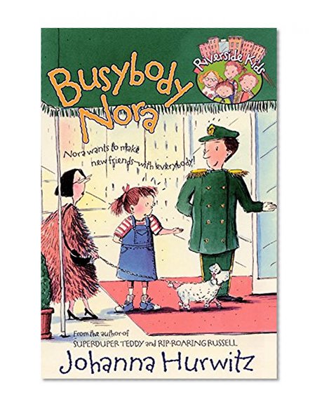Busybody Nora (Riverside Kids)