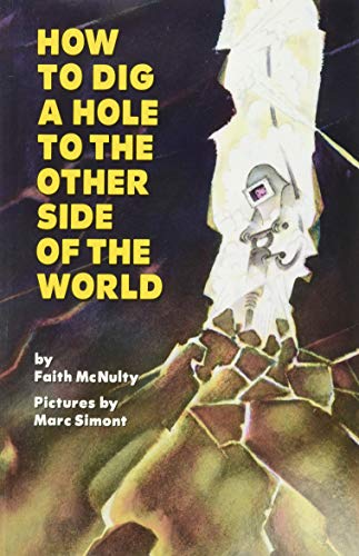 Book Cover How to Dig a Hole to the Other Side of the World