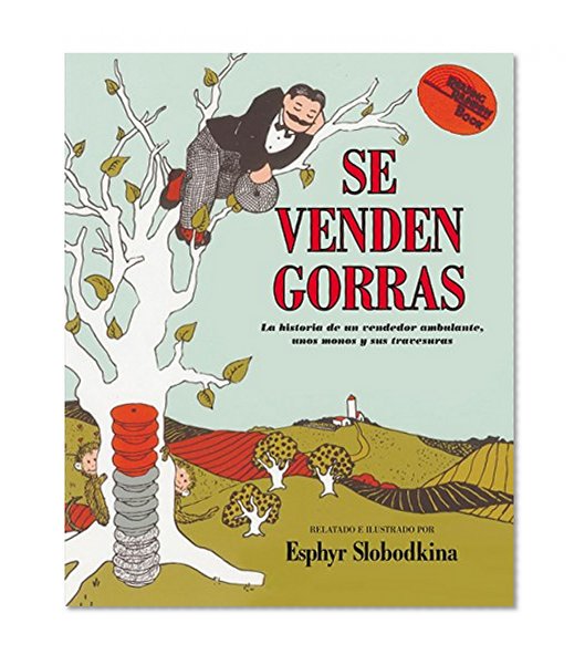 Book Cover Caps For Sale / Se Venden Gorras (Reading Rainbow Book) (Spanish Edition)