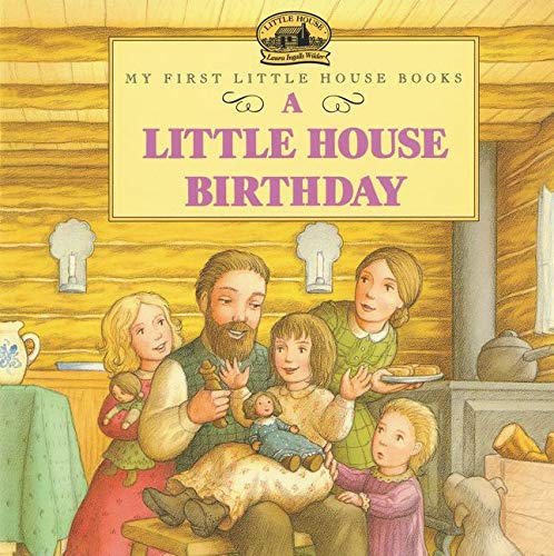 Book Cover A Little House Birthday (Little House Picture Book)