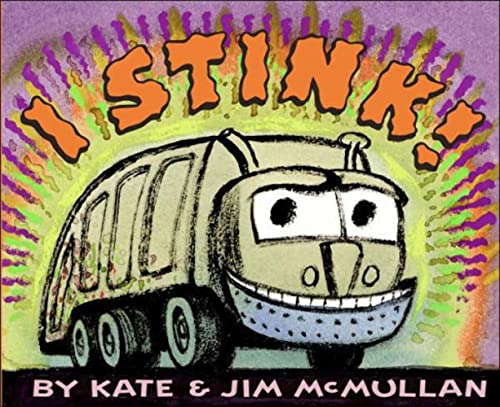 Book Cover I Stink! (Kate and Jim Mcmullan)