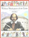 William Shakespeare & the Globe (Trophy Picture Books)