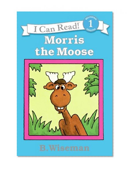 Book Cover Morris the Moose (I Can Read Level 1)