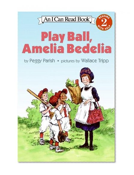 Book Cover Play Ball, Amelia Bedelia (I Can Read Level 2)