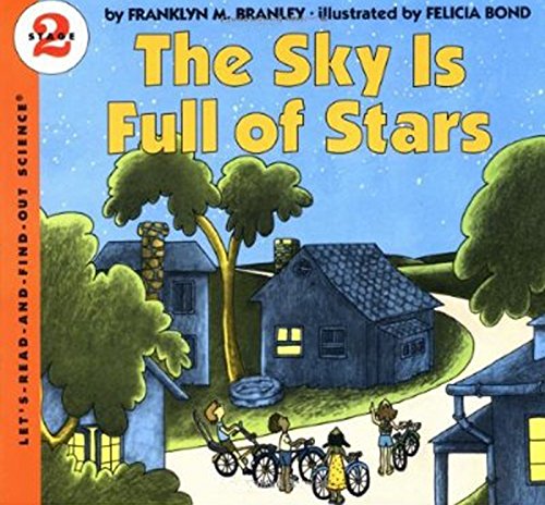Book Cover The Sky Is Full of Stars (Let's-Read-and-Find-Out Science 2)