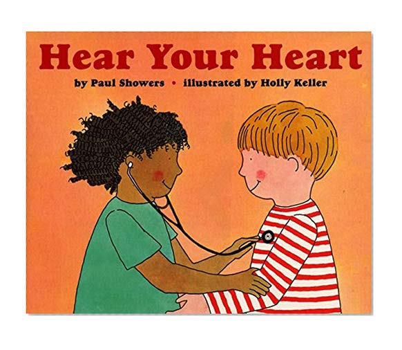 Book Cover Hear Your Heart (Let's-Read-and-Find-Out Science 2)