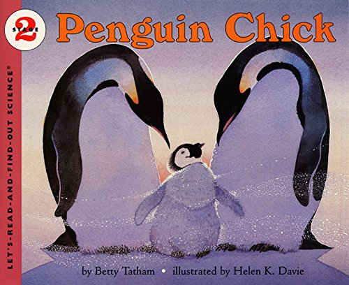 Book Cover Penguin Chick (Let's-Read-and-Find-Out Science)