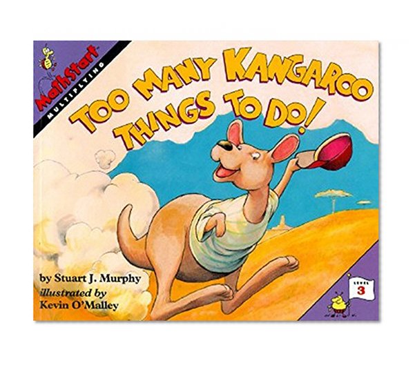 Book Cover Great Source Mathstart: Student Reader Too Many Kangaroo Things To Do! Multiply