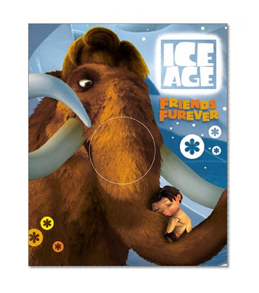 Ice Age: Friends Furever (Furry Book)