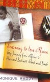 Learning to Love Africa: My Journey from Africa to Harvard Business School and Back