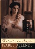 Retrato en Sepia: Una Novela