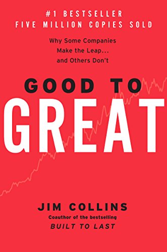 Book Cover Good to Great: Why Some Companies Make the Leap and Others Don't