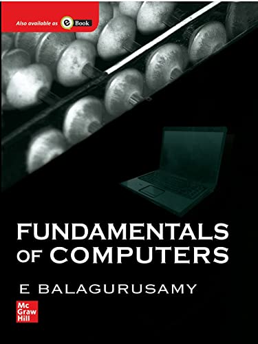 Fundamentals Of Computers, 1Ed