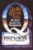 Quality Without Tears: The Art of Hassle-Free Management