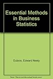 Essential Methods in Business Statistics