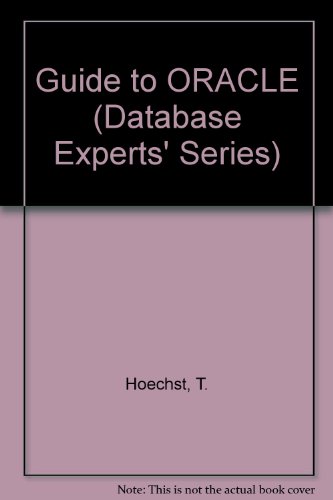 Book Cover Guide to Oracle (Database Experts' Series)