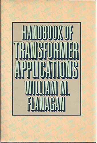 Handbook of Transformer Applications