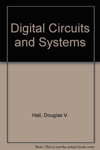 Digital Circuits and Systems