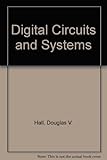 Digital Circuits and Systems