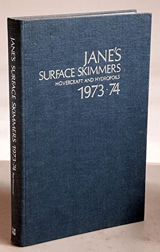 Jane's Surface Skimmers 1973-74 - Hovercraft and Hydrofoils