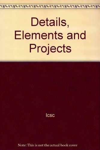 Details, Elements and Projects
