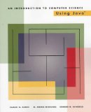 An Introduction to Computer Science Using Java