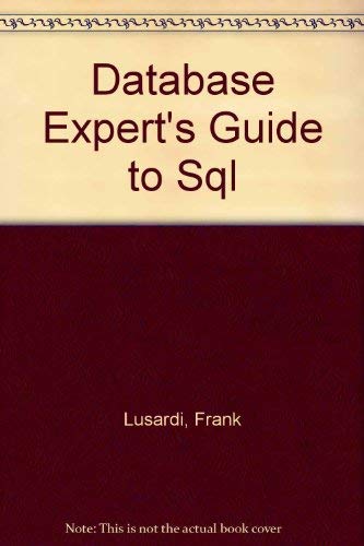 Book Cover The Database Experts' Guide to SQL (Database Experts' Series)