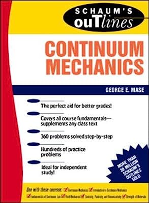 Book Cover Schaum's Outline of Continuum Mechanics