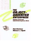 Book Cover The Object-Oriented Enterprise: Making Corporate Information Systems Work