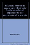 Solutions manual to accompany Electronic fundamentals and applications: For engineers and scientists