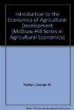 Introduction to Economics of Agricultural Development (McGraw-Hill Series in Agricultural Economics)