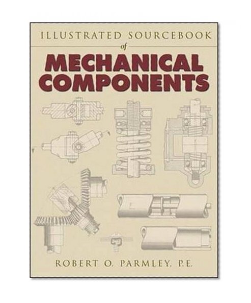 Book Cover Illustrated Sourcebook of Mechanical Components