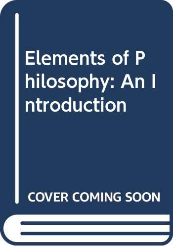 Elements of Philosophy: An Introduction