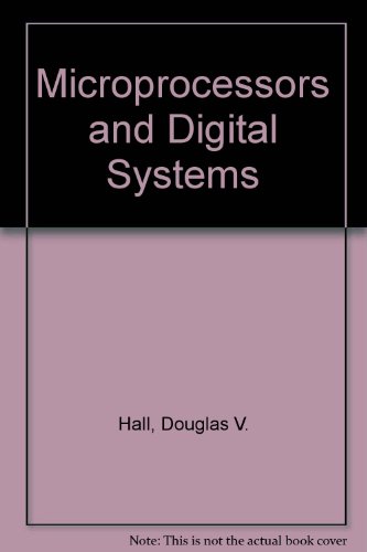Microprocessors and Digital Systems