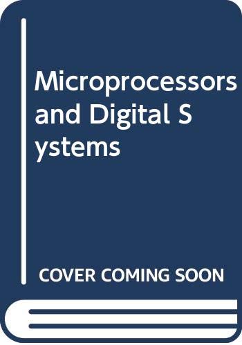 Microprocessors and Digital Systems