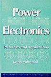 Power Electronics: Principles and Applications (Mcgraw Hill Series in Electrical and Computer Engineering)