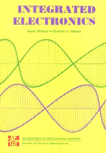 Integrated Electronics Analog and Digital