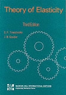 Theory of Elasticity (McGraw-Hill Classic Textbook Reissue Series)