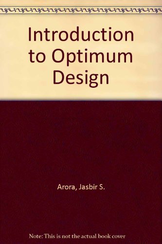 Introduction to Optimum Design