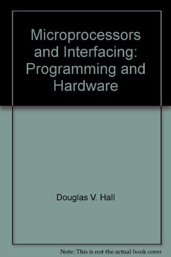 Microprocessors & Interfacing: Programming & Hardware.