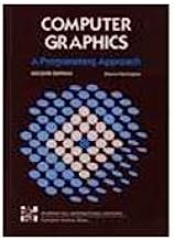 Computer Graphics: A Programming Approach