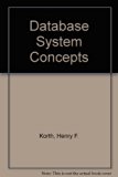 Database System Concepts (McGraw-Hill advanced computer science series)